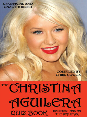 cover image of The Christina Aguilera Quiz Book